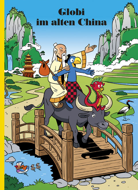 Globi im alten China - J&uuml;rg Lendenmann