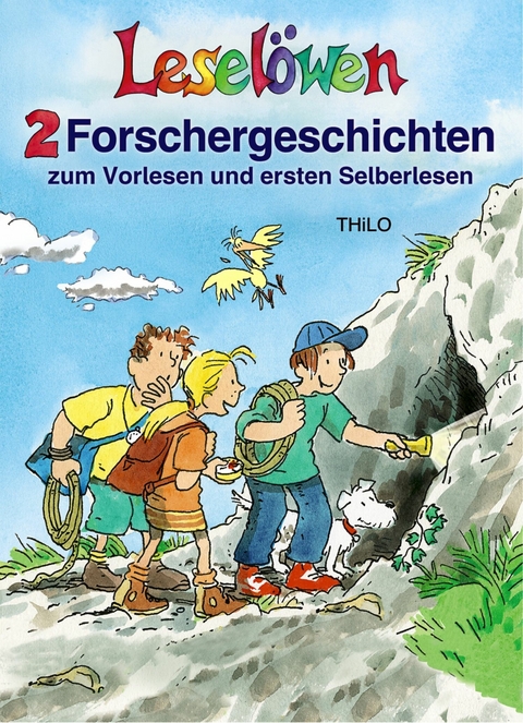 Lesel&ouml;wen - 2 Forschergeschichten zum Vorlesen und ersten Selberlesen -  Thilo