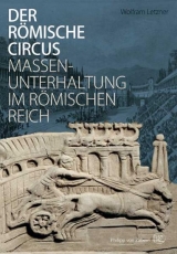 Der r&ouml;mische Circus - Wolfram Letzner