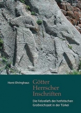 G&ouml;tter, Herrscher, Inschriften - Horst Ehringhaus