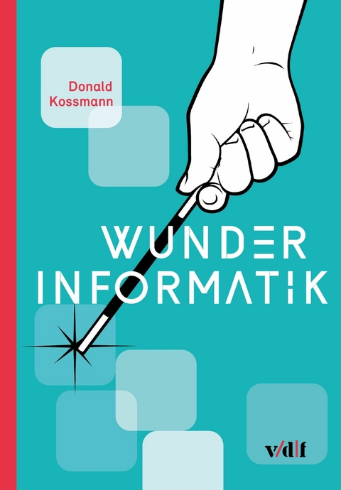 Wunder Informatik -  Donald Kossmann