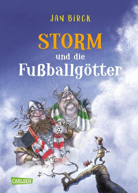 Storm und die Fu&szlig;ballg&ouml;tter - Jan Birck