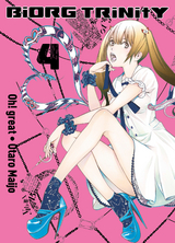 Biorg Trinity, Band 4 - Otaro Maijo