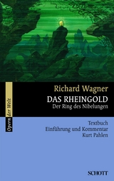 Das Rheingold - Richard Wagner