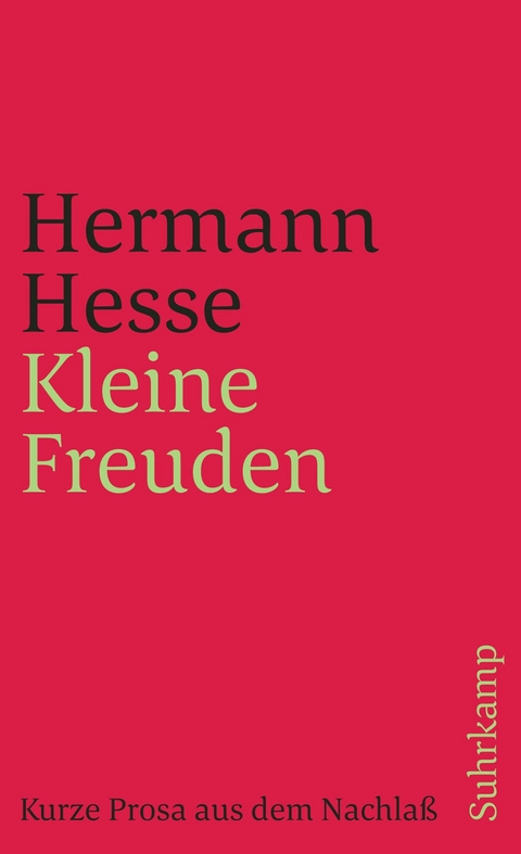 Kleine Freuden - Hermann Hesse