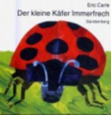 Der kleine K&auml;fer Immerfrech - Eric Carle
