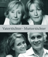 Vatert&ouml;chter - Muttert&ouml;chter