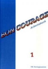 Bon Courage - Hannelore Gottschalk, Catherine Marsaud, Franz Baumer
