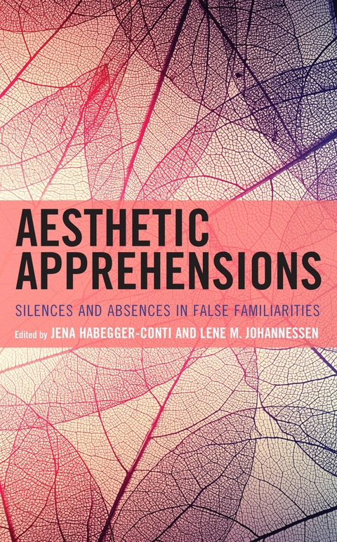 Aesthetic Apprehensions - 