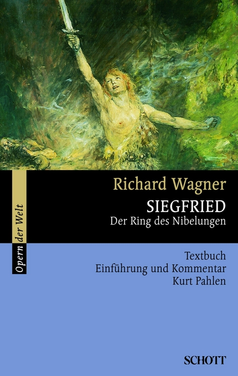 Siegfried - Richard Wagner