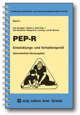 PEP-R - Entwicklungs- und Verhaltensprofil - Eric Schopler, Robert J Reichler, Ann Bashford, Margaret D Lansing, Lee M Marcus