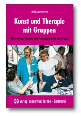 Kunst und Therapie mit Gruppen - Meike Aissen-Crewett