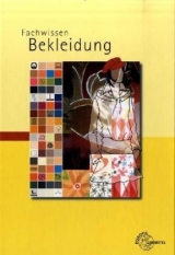 Fachwissen Bekleidung - Hannelore Eberle, Hermann Hermeling, Marianne Hornberger, Dieter Menzer, Werner Ring