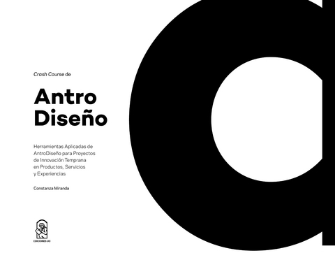 Crash Course de AntroDise&ntilde;o - Constanza Miranda