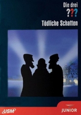 Die Drei ??? Band 6: T&ouml;dliche Schatten