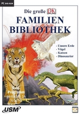 Die gro&szlig;e Dorling Kindersley Familienbibliothek - Unsere Erde, Katzen, V&ouml;gel und Dinosaurier (DVD-ROM)