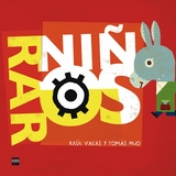 Ni&ntilde;os raros -  Ra&uacute;l Vacas Polo