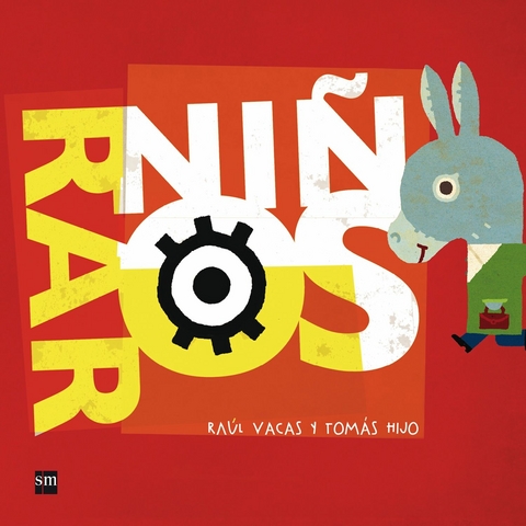 Ni&ntilde;os raros -  Ra&uacute;l Vacas Polo