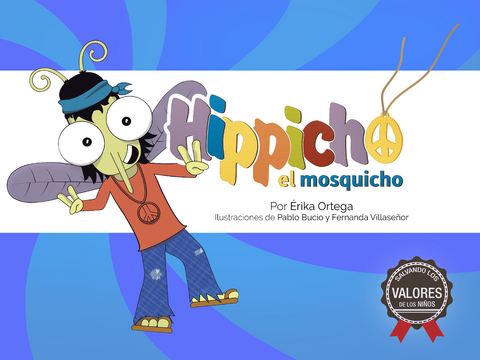 Hippicho el mosquicho -  Erika Ortega