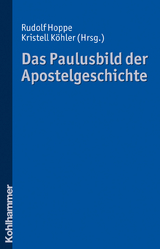 Das Paulusbild der Apostelgeschichte - 