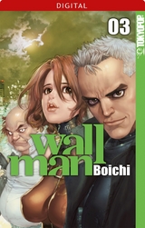Wallman 03 -  Boichi