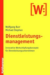 Dienstleistungsmanagement - Wolfgang Burr, Michael Stephan