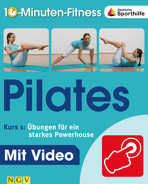 Pilates - Kurs 1: &Uuml;bungen f&uuml;r ein starkes Powerhouse - Christa Traczinski, Robert Polster