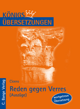 Reden gegen Verres &ndash; Ausz&uuml;ge: Zweite Rede, IV. Buch: &Uuml;ber die Statuen. & V. Buch: &Uuml;ber die Todesstrafen. -  Cicero