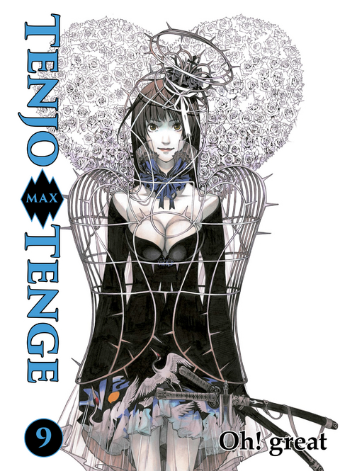 Tenjo Tenge Max, Band 9 - Oh! Great