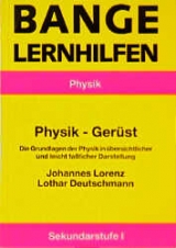 Physik-Ger&uuml;st, Sekundarstufe I - Lothar Deutschmann, Johannes Lorenz
