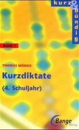 Kurzdiktate 4. Schuljahr - Thomas M&ouml;bius
