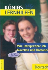 Wie interpretiere ich Novellen und Romane? - Thomas M&ouml;bius