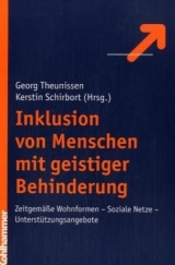 Inklusion von Menschen mit geistiger Behinderung - Georg Theunissen, Kerstin Schirbort