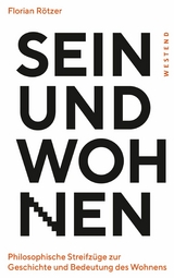 Sein und Wohnen - Florian R&ouml;tzer