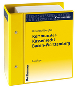 Kommunales Kassenrecht Baden-W&uuml;rttemberg - Otto Bronner, Werner Obergfell, J&uuml;rgen Baldauf, Karl Bentele