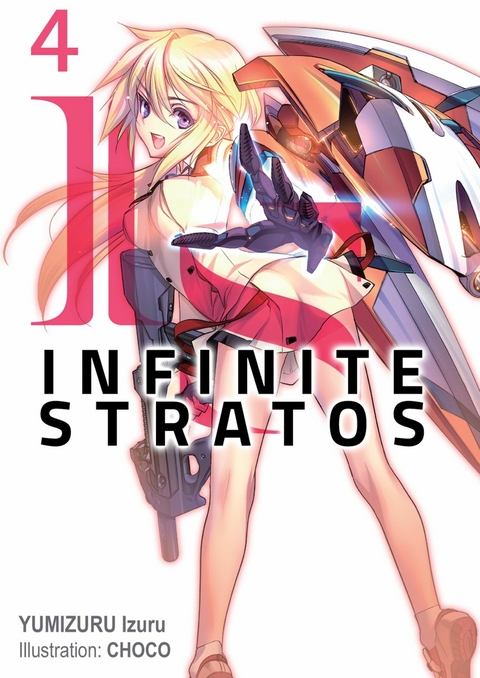 Infinite Stratos: Volume 4 -  Izuru Yumizuru