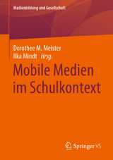 Mobile Medien im Schulkontext - 