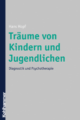 Tr&auml;ume von Kindern und Jugendlichen - Hans Hopf