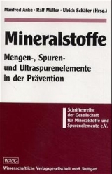 Mineralstoffe - Manfred Anke, Ralf M&uuml;ller, Ulrich Sch&auml;fer