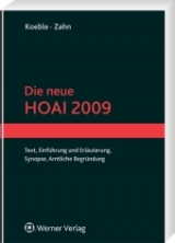 Die neue HOAI 2009 - Wolfgang Koeble, Alexander Zahn