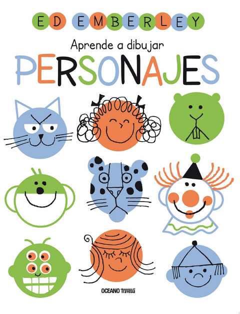 Aprende a dibujar personajes -  Ed Emberley