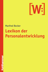 Lexikon der Personalentwicklung - Manfred Becker