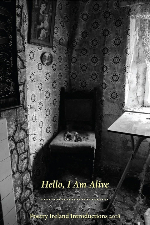 Hello, I am Alive: Poetry Ireland Introductions 2018 - Paul Lenehan