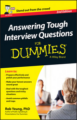 Answering Tough Interview Questions For Dummies, UK Edition - Rob Yeung