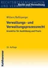 Verwaltungs- und Verwaltungsprozessrecht - Andreas Wittern, Maximilian Ba&szlig;lsperger