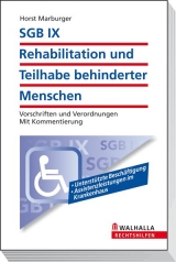 SGB IX - Rehabilitation und Teilhabe behinderter Menschen - Horst Marburger