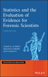 Statistics and the Evaluation of Evidence for Forensic Scientists - Colin Aitken, Franco Taroni, Silvia Bozza