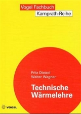 Technische W&auml;rmelehre - Fritz Dietzel, Walter Wagner