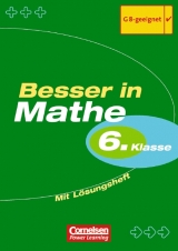 Besser in Mathe. Sekundarstufe I / 6. Schuljahr - &Uuml;bungsbuch mit separatem L&ouml;sungsheft (20 S.) - Hans K Abele, Benno Mohry, Roland Zerpies