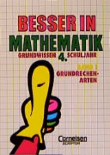 Besser in Mathe / Bisherige Ausgabe / Grundrechenarten: Grundwissen, Teil 1 - Udo Quak
